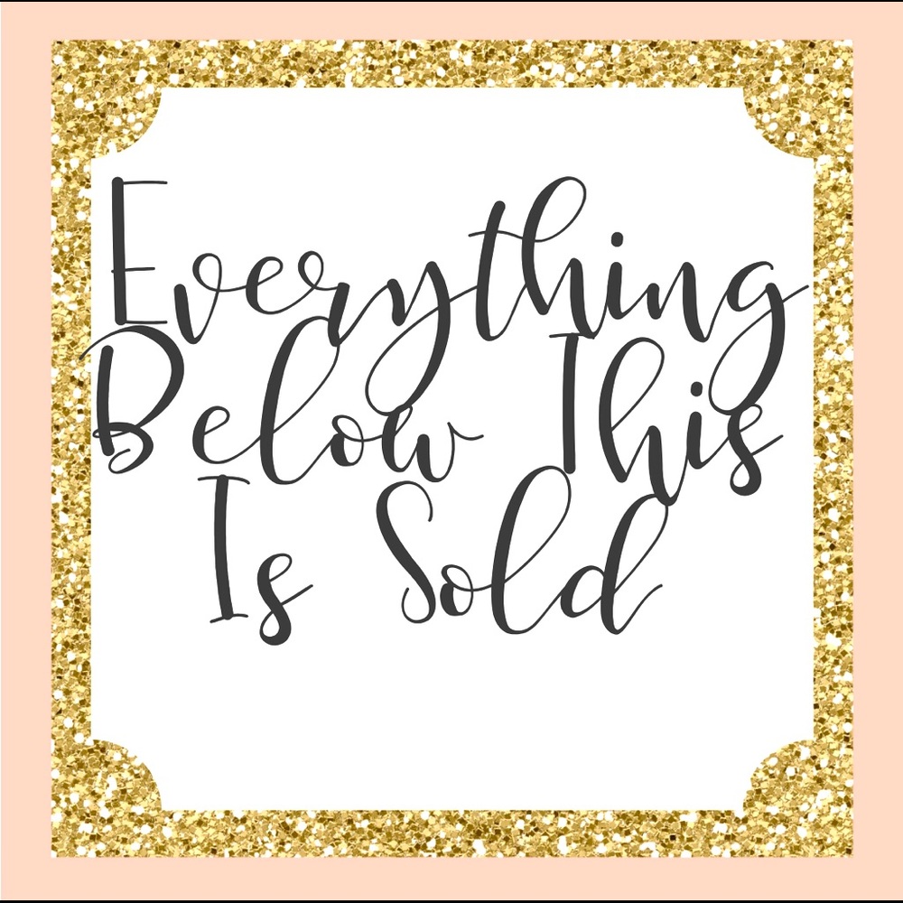 Everything below this is sold. Happy shopping!